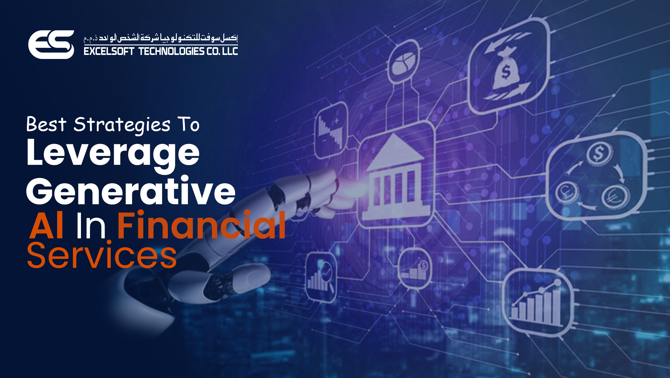 Best Strategies To Leverage Generative AI In Financial Services