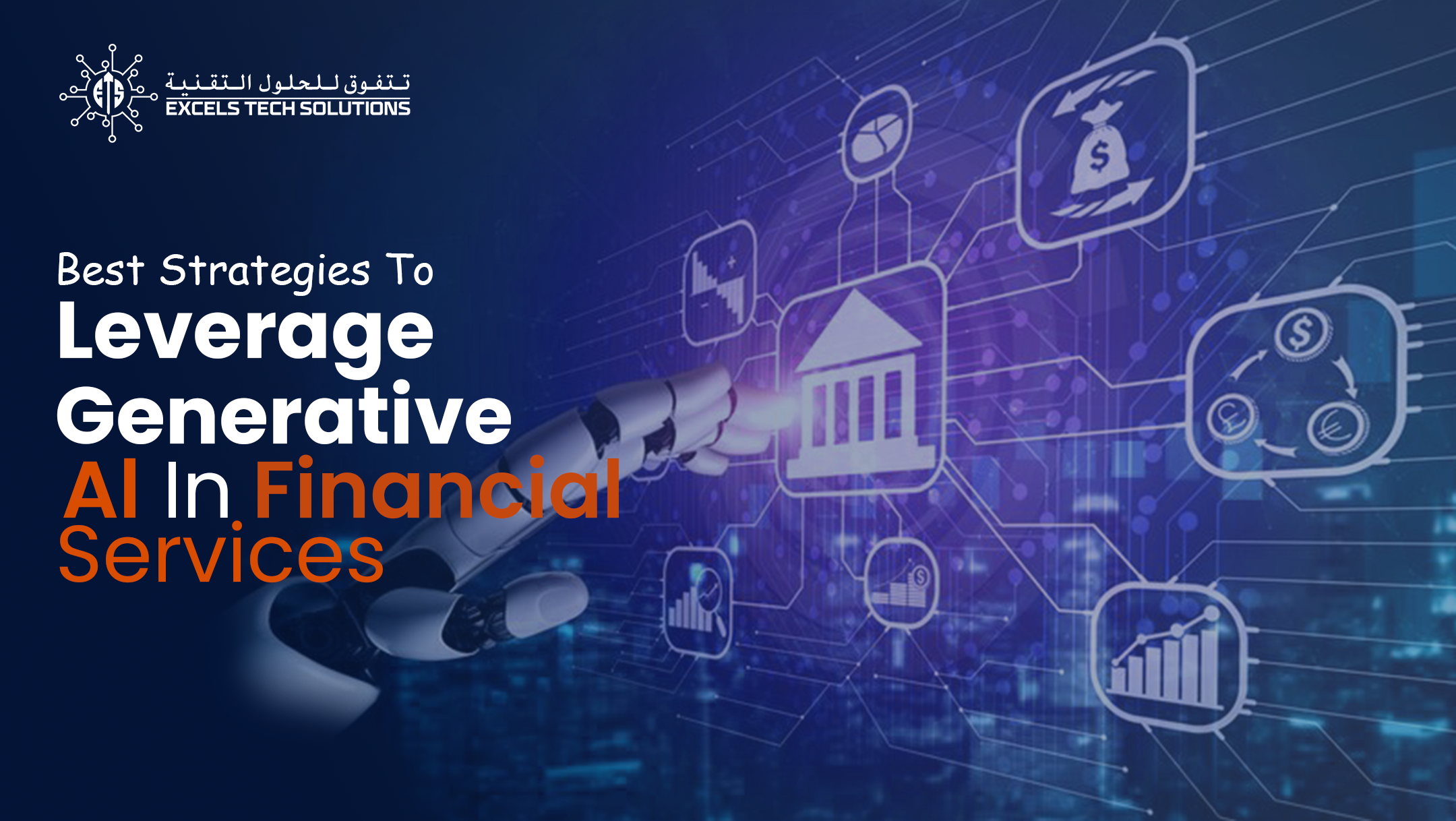 Best Strategies To Leverage Generative AI In Financial Services